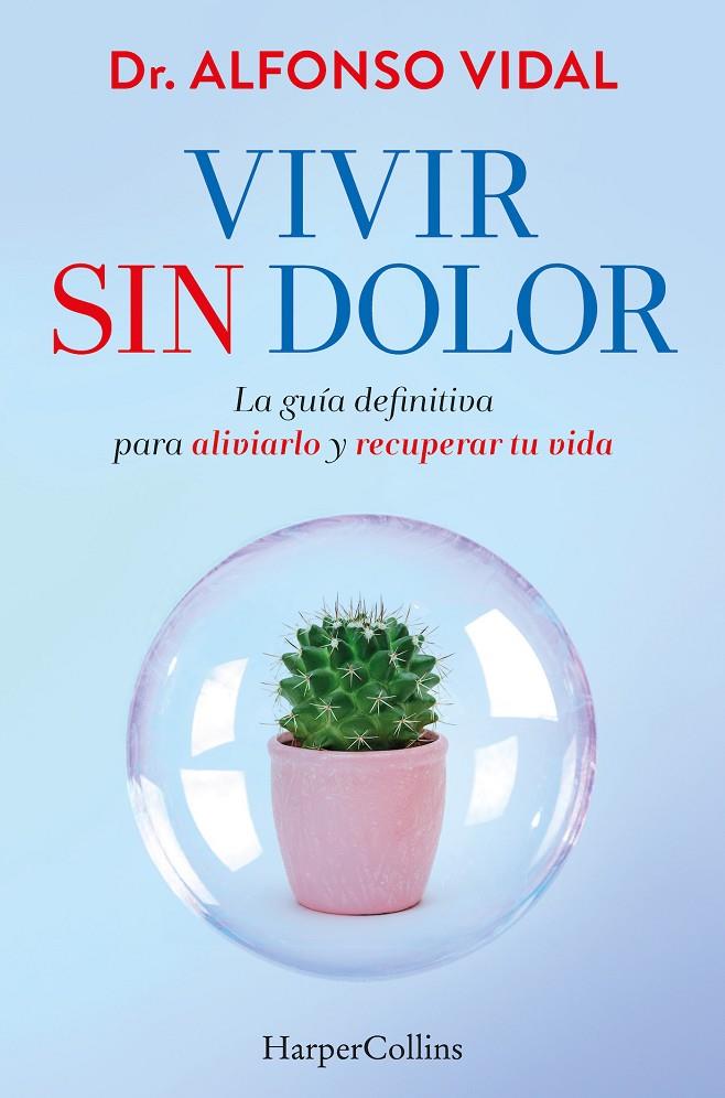 Vivir sin dolor | 9788491397762 | Alfonso Vidal