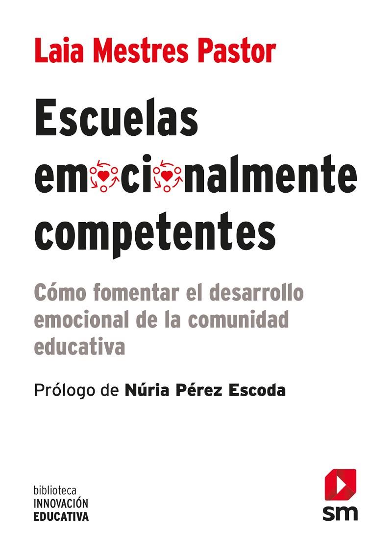 Escuelas emocionalmente competentes | 9788411206969 | Laia Mestres Pastor