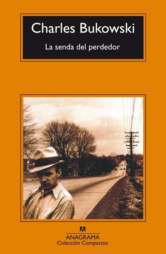 La senda del perdedor | 9788433914699 | Charles Bukowski