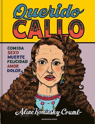 Querido Callo | 9788419437082 | Aline Kominsky-Crumb