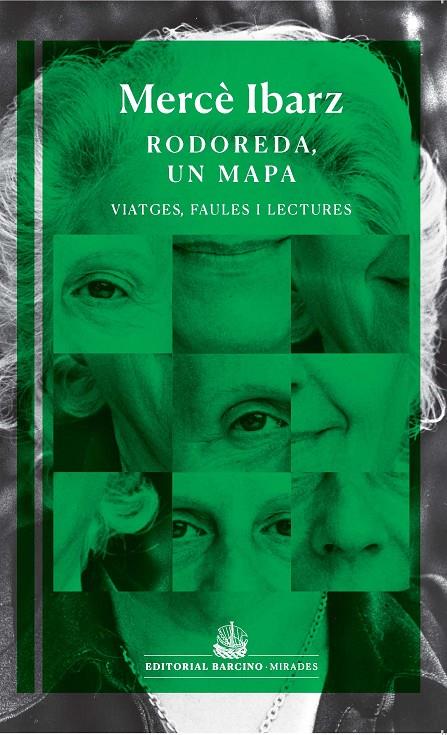 Rodoreda, un mapa | 9788472269088 | Mercè Ibarz