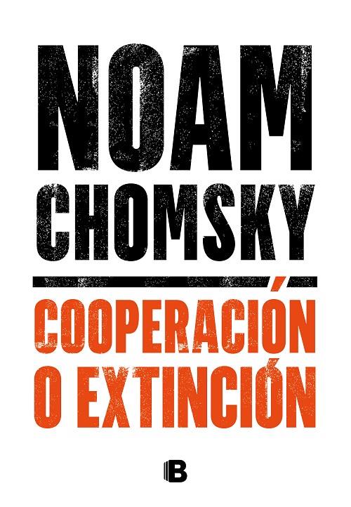 Cooperación o extinción | 9788466667920 | Noam Chomsky