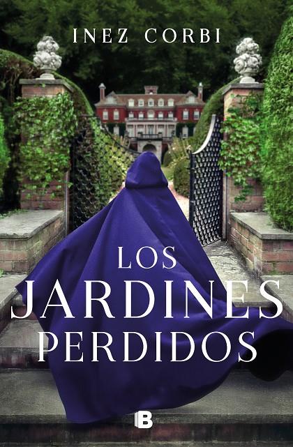 Los jardines perdidos | 9788466670678 | Inez Corbi