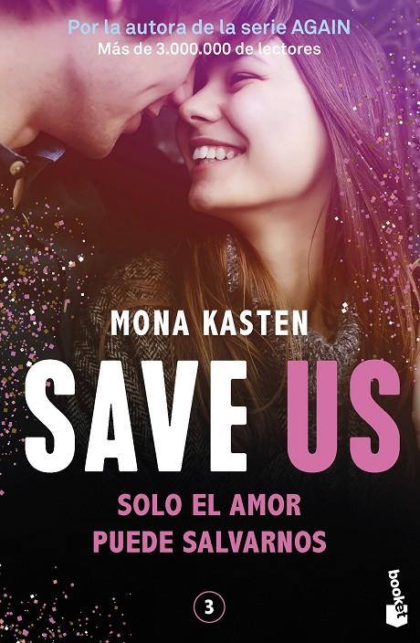 Save us (Save; 3) | 9788408262435 | Mona Kasten