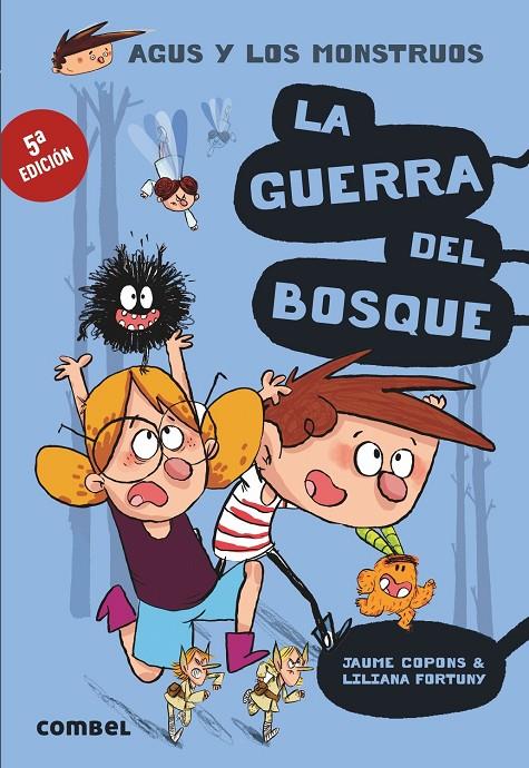 La guerra del bosque | 9788491010401 | Jaume Copons ; Liliana Fortuny