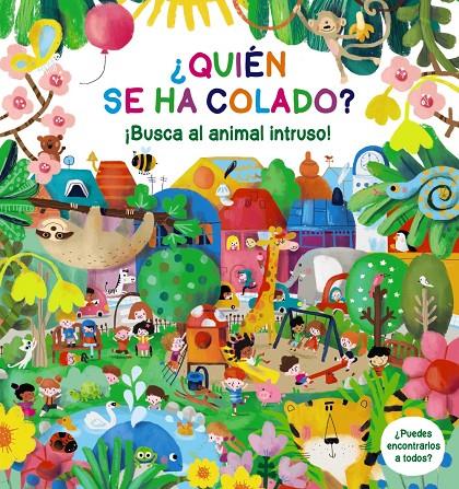 ¿Quién se ha colado? ¡Busca al animal intruso! | 9788469641699 | Anton Poitier ; Sophia Touliatou