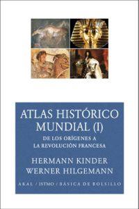 Atlas histórico mundial I | 9788446024583 | Werner Hilgemann ;  Hermann Kinder