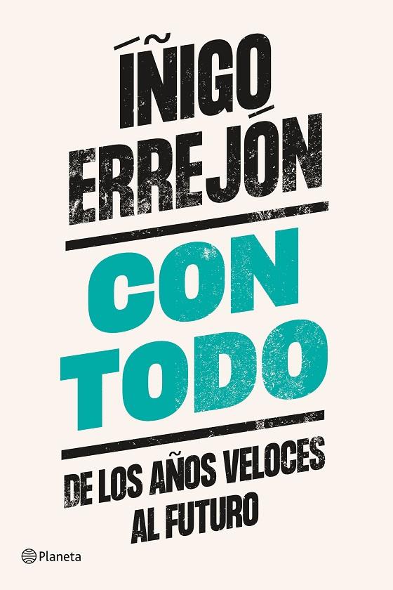 Con todo | 9788408242345 | Íñigo Errejón