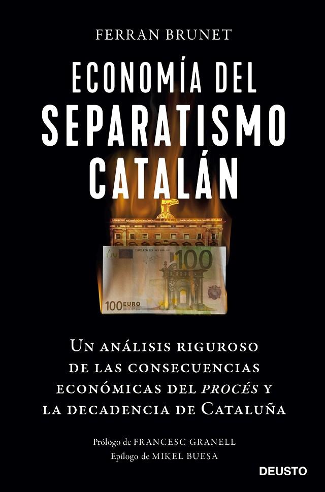 Economía del separatismo catalán | 9788423433261 | Ferran Brunet