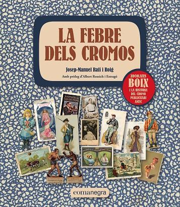 La febre dels cromos | 9788419590312 | Josep-Manuel Rafí i Roig