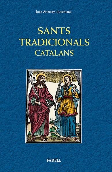 Sants tradicionals catalans | 9788492811533 | Joan Arimany Juventeny