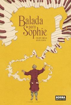 Balada para Sophie | 9788467948530 | Filipe Melo ; Juan Cavia