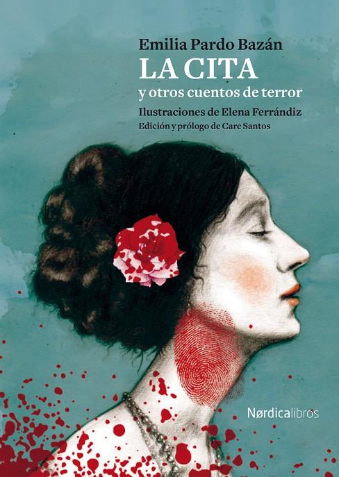 La cita y otros cuentos de terror | 9788418451812 | Emilia Pardo Bazán ; Elena Ferrándiz