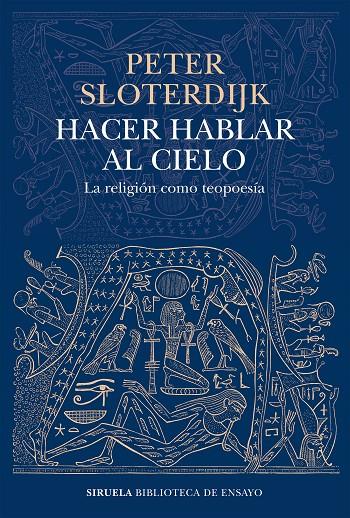 Hacer hablar al cielo | 9788419207449 | Peter Sloterdijk