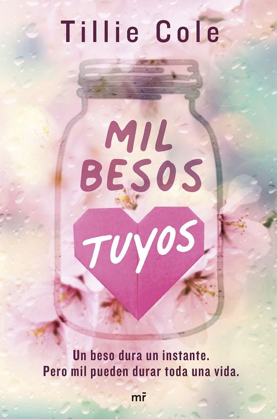 Mil besos tuyos | 9788427050259 | Tillie Cole