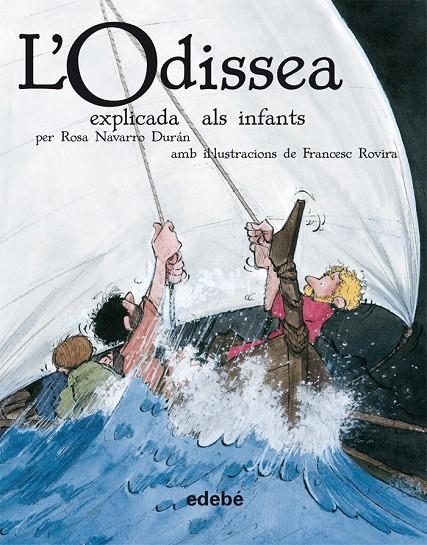 L'Odissea explicada als infants | 9788423693221 | Homer ; Francesc Rovira