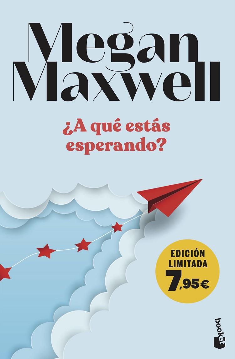 ¿A qué estás esperando? | 9788408282938 | Megan Maxwell