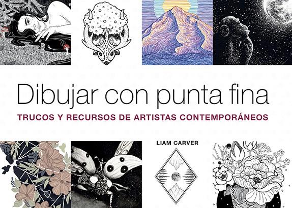 Dibujar con punta fina | 9788425232497 | Liam Carver