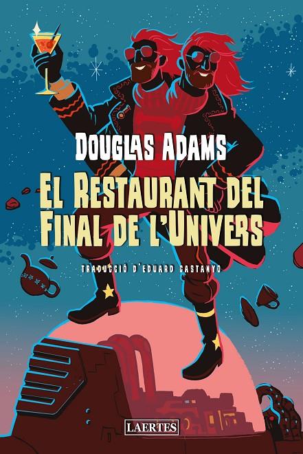 El restaurant del final de l'univers | 9788418292880 | Douglas Adams