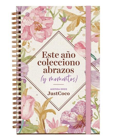 Agenda 2022 Coquette : este año colecciono abrazos y momentazos | 9788403522725 | Verónica Díaz (@ModaJustCoco)