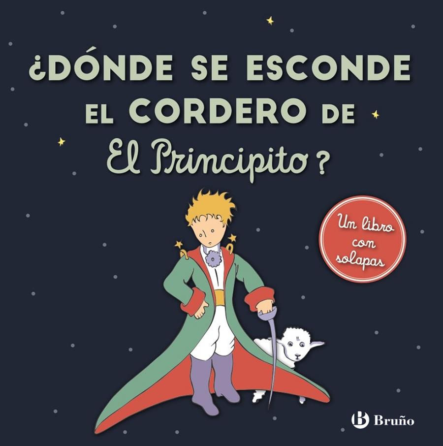 Dónde se esconde el cordero de El Principito? | 9788469663073 | Antoine de Saint-Exupéry