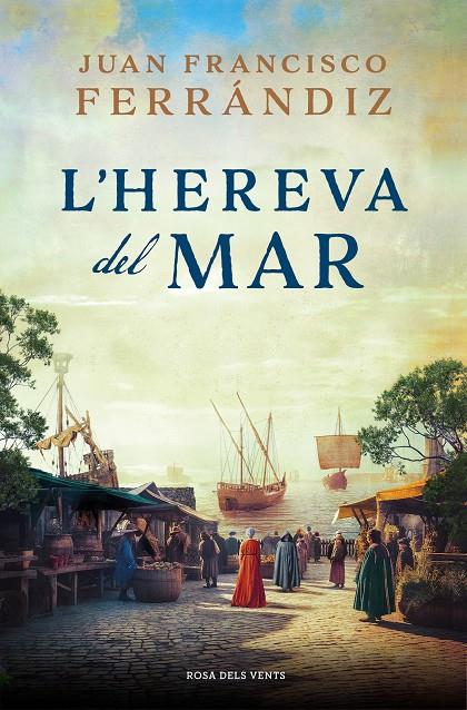 L'hereva del mar | 9788419259646 | Juan Francisco Ferrándiz