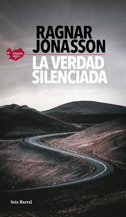 La verdad silenciada (Islandia negra; 5) | 9788432242304 | Ragnar Jónasson