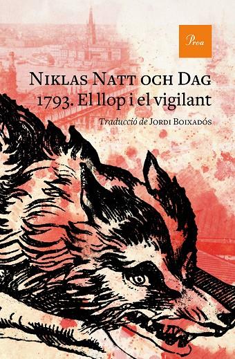 1793 : el llop i el vigilant | 9788475888071 | Niklas Natt och Dag