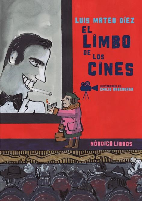 El limbo de los cines | 9788419735492 | Luis Mateo Díez ; Emilio Urberuaga