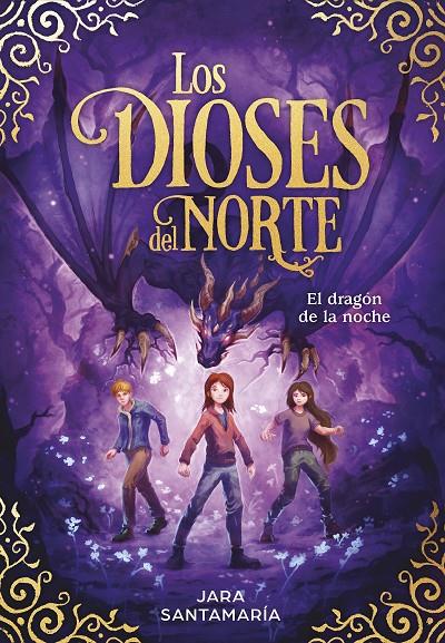 El dragón de la noche (Los dioses del norte; 4) | 9788418054389 | Jara Santamaría