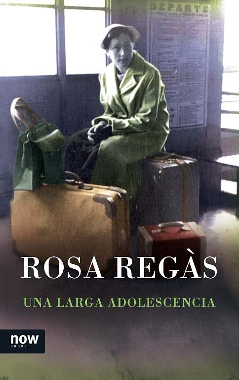 Una larga adolescencia | 9788416245031 | Rosa Regàs Pagès