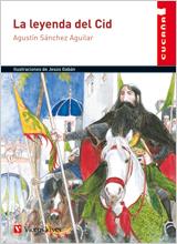 La leyenda del Cid | 9788431609580 | Agustín Sánchez Aguilar