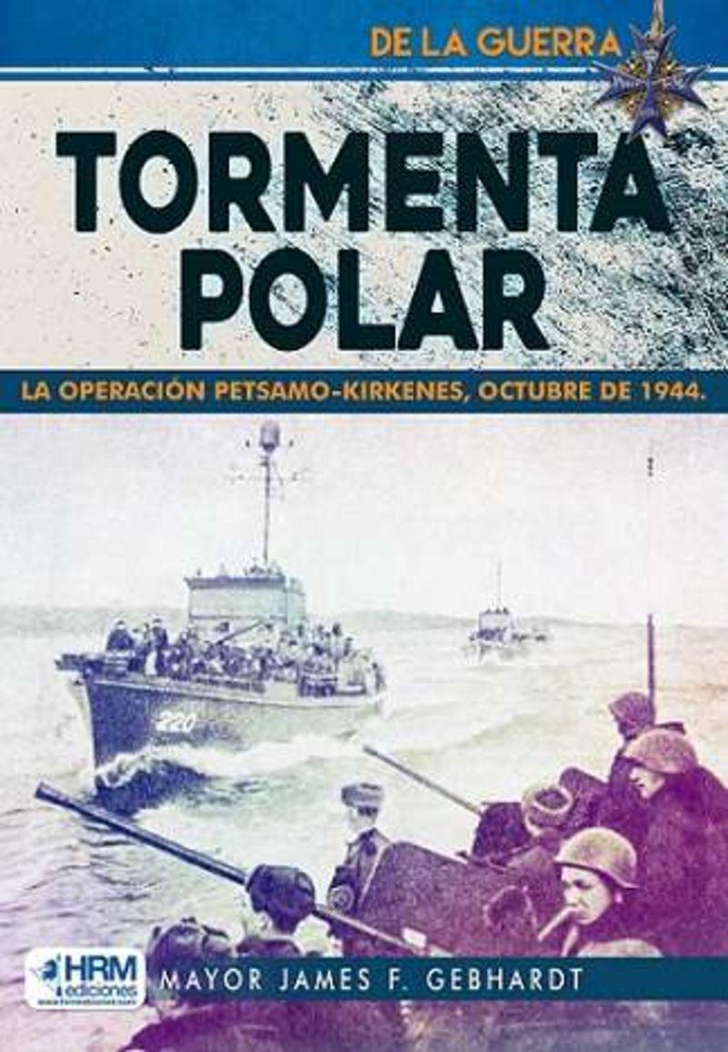 Tormenta polar | 9788417859930 | James F. Gebhardt