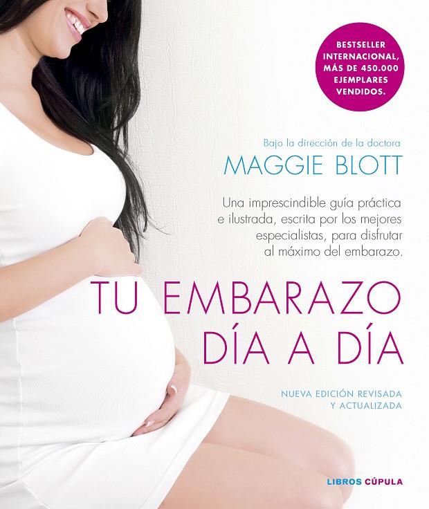 Tu embarazo día a día | 9788448039660 | Maggie Blott