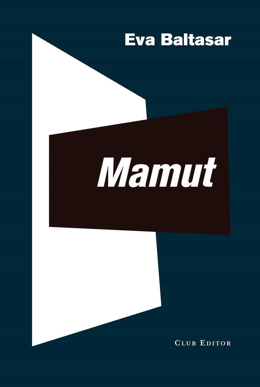 Mamut | 9788473293228 | Eva Baltasar