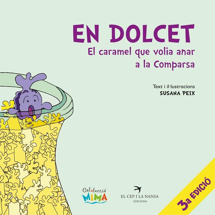 En Dolcet : el caramel que volia anar a la comparsa | 9788418522079 | Susana Peix