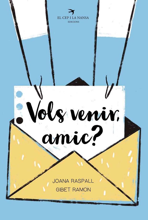 Vols venir, amic? | 9788418522598 | Joana Raspall ; Gibet Ramon