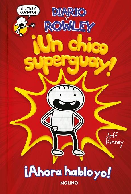 Diario de Rowley 1 : ¡Un chico super guay! | 9788427218079 | Jeff Kinney