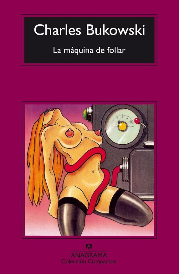 La máquina de follar | 9788433920447 | Charles Bukowski