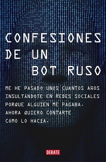 Confesiones de un bot ruso | 9788418619151 | Bot Ruso