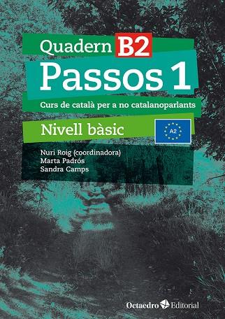 Passos 1 : quadern d'exercicis B2 (nova edició) | 9788410054073 | Nuri Roig ; Martra Padrós ; Sandra Camps