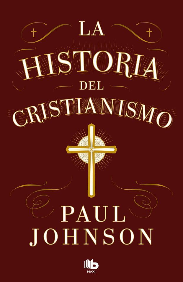 La historia del cristianismo | 9788413147673 | Paul Johnson