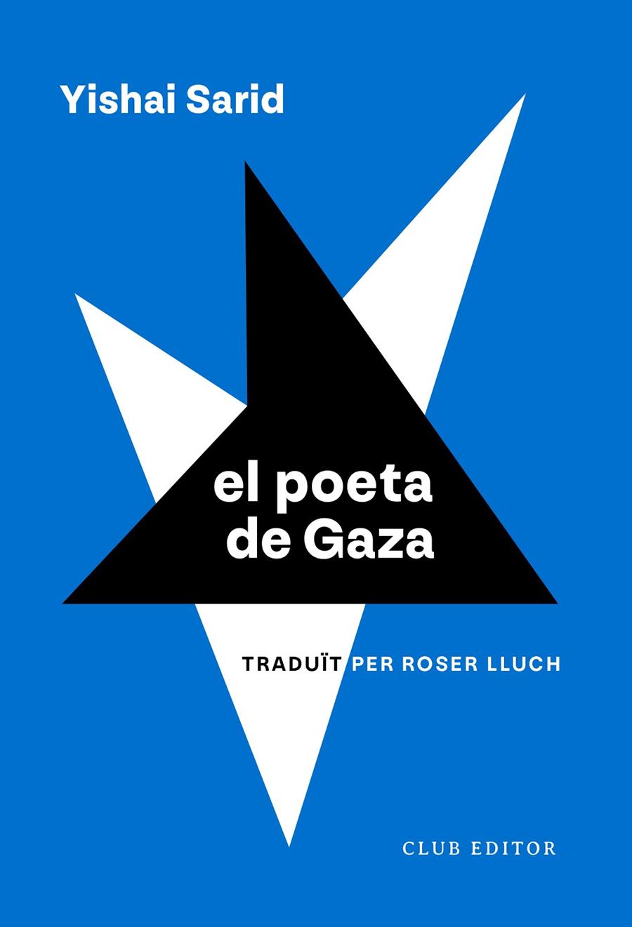 El poeta de Gaza | 9788473294270 | Yishai Sarid