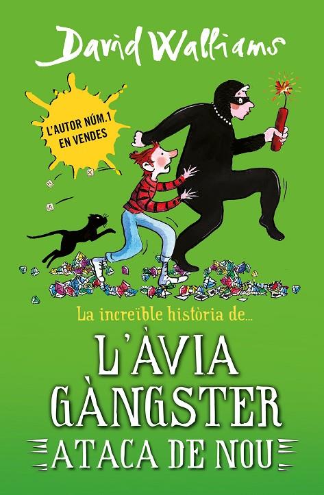 L'àvia gàngster ataca de nou | 9788419169648 | David Walliams