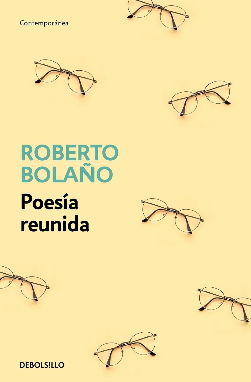 Poesía reunida | 9788466375825 | Roberto Bolaño