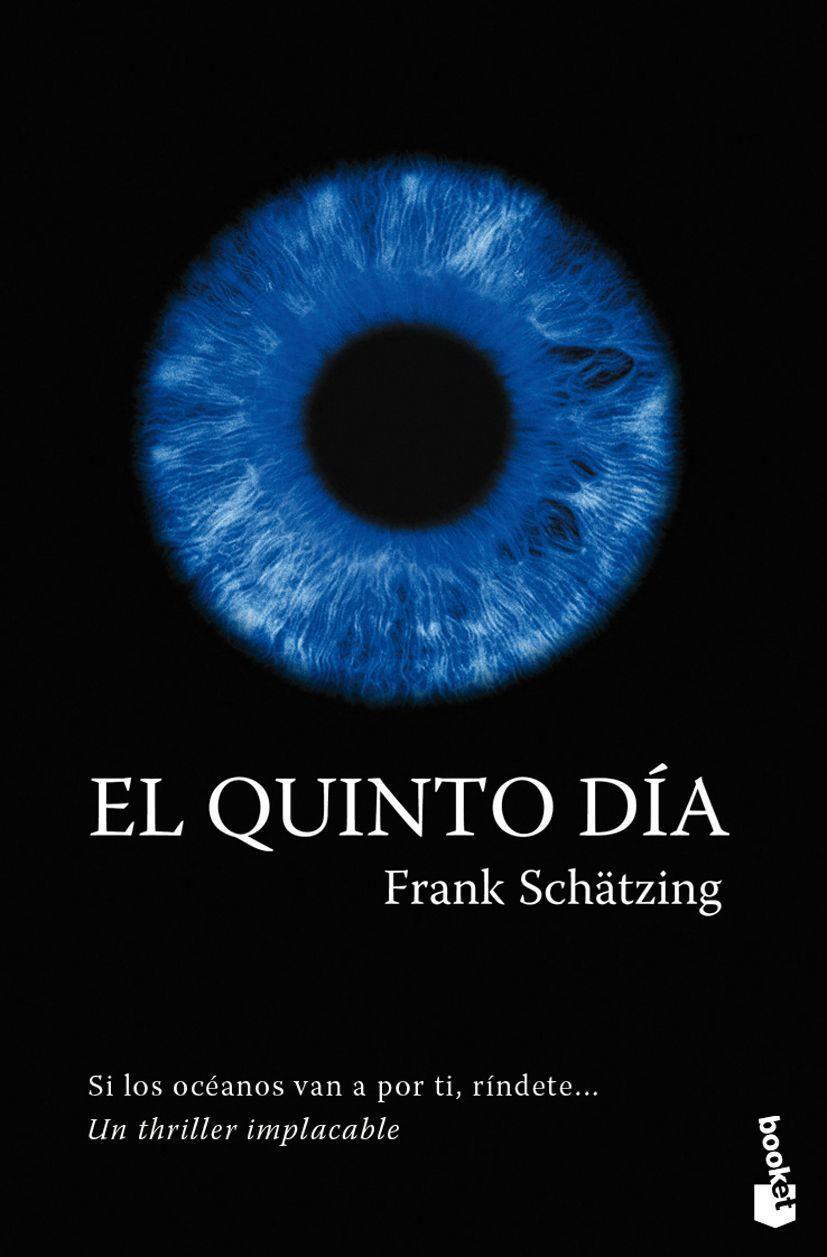 El quinto día | 9788408096252 | Frank Schätzing