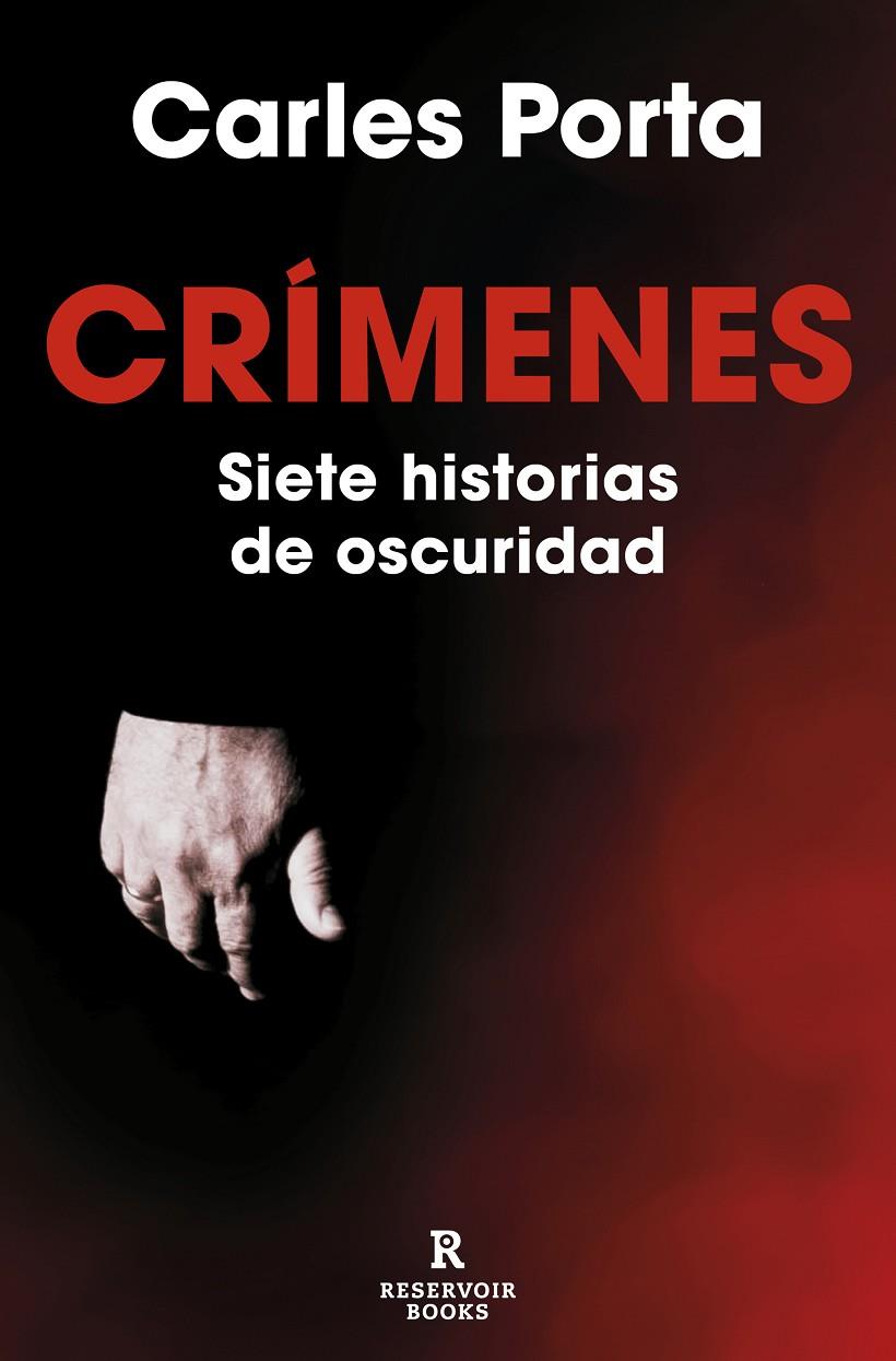 Crímenes : siete historias de oscuridad | 9788419437617 | Carles Porta