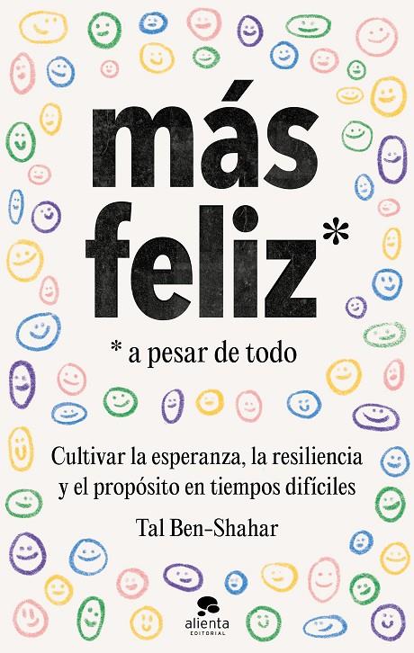 Más feliz, a pesar de todo | 9788413441825 | Rat Ben-Shahar