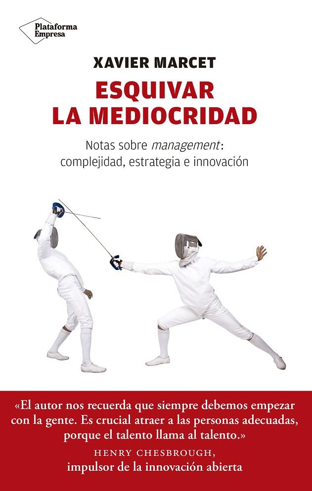 Esquivar la mediocridad | 9788417114350 | Xavier Marcet Gisbert