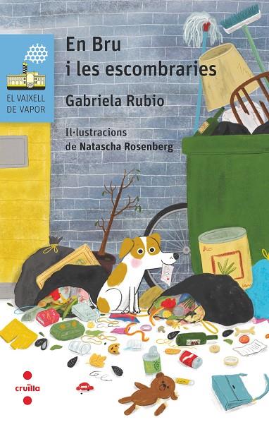 En Bru i les escombraries | 9788466153744 | Gabriela Rubio ; Natascha Rosenberg